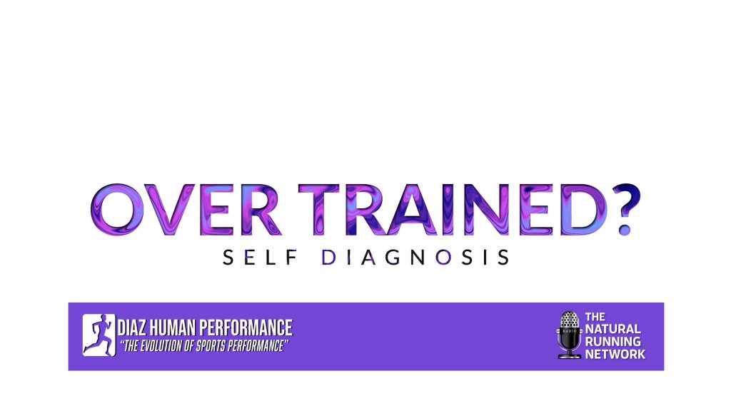 How to self diagnose Over training and over reaching